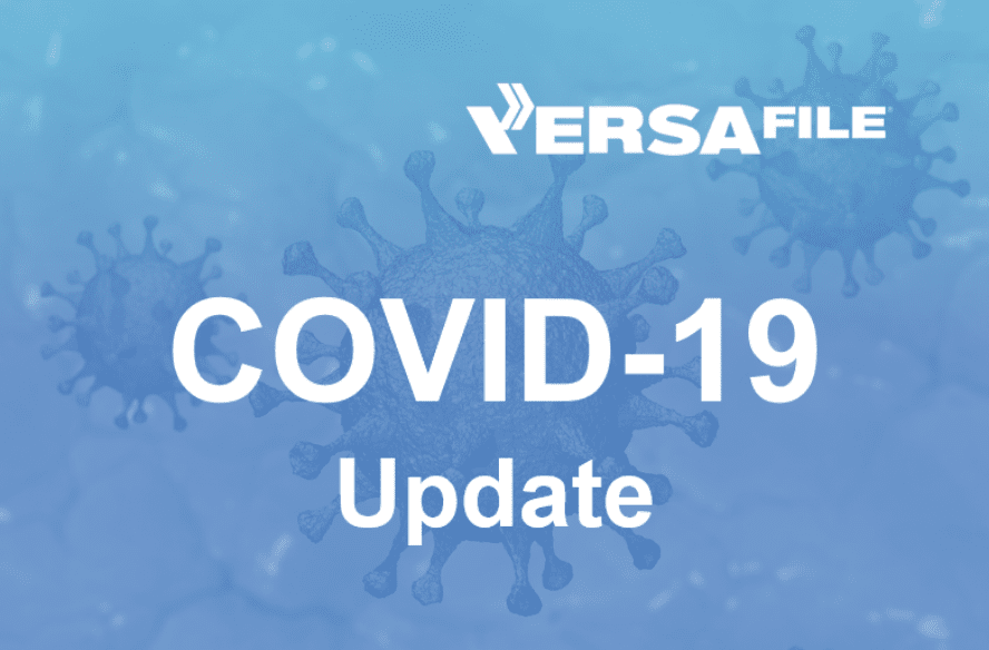 VersaFile COVID-19 Update – Business As Usual