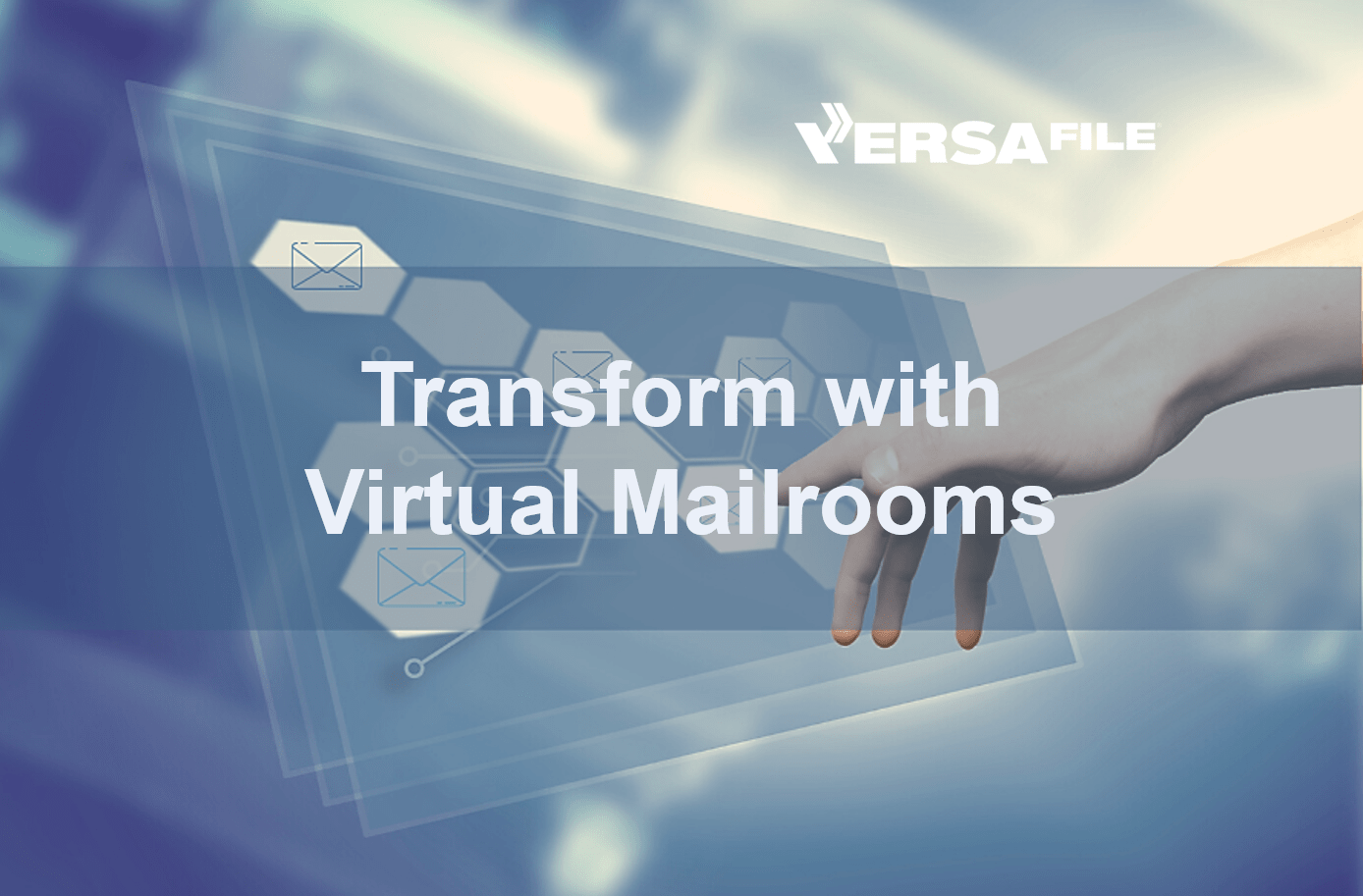 Read more about the article COVID-19 is the Compelling Event for “Virtual Mailrooms”